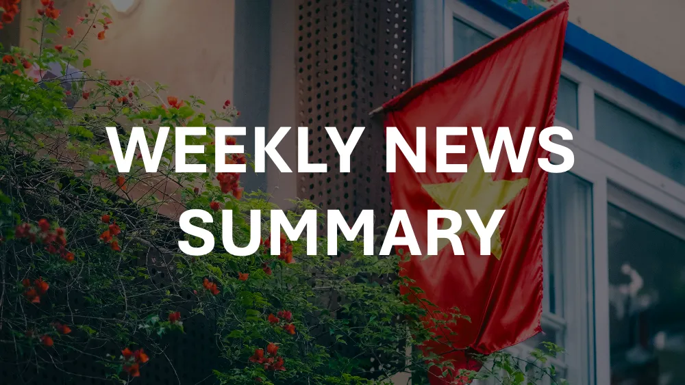 Vietnam Weekly: Vietnam fast-tracks market upgrade, sets 2030 growth path, accelerates 5G rollout