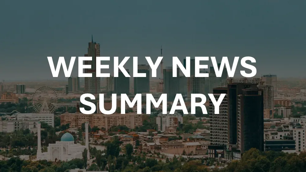 Uzbekistan Weekly: Uzbekistan deepens China ties, accelerates WTO bid, eyes historic U.S. visit